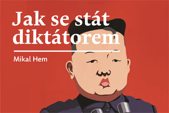 Listování: Jak se stát diktátorem (Mikal Hem)