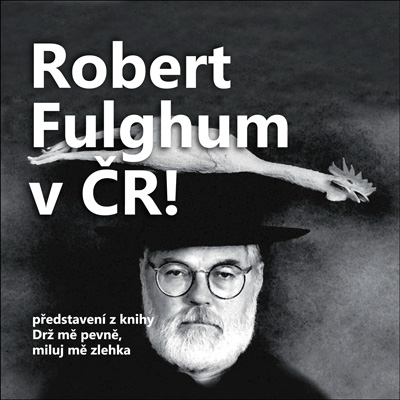 Listování - Robert Fulghum v Jevíčku