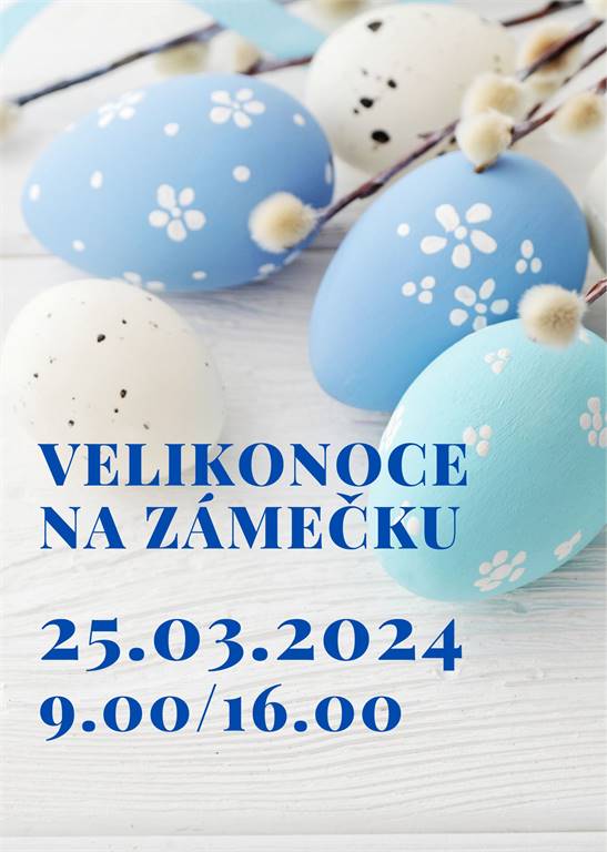 Velikonoce na zámečku 2024